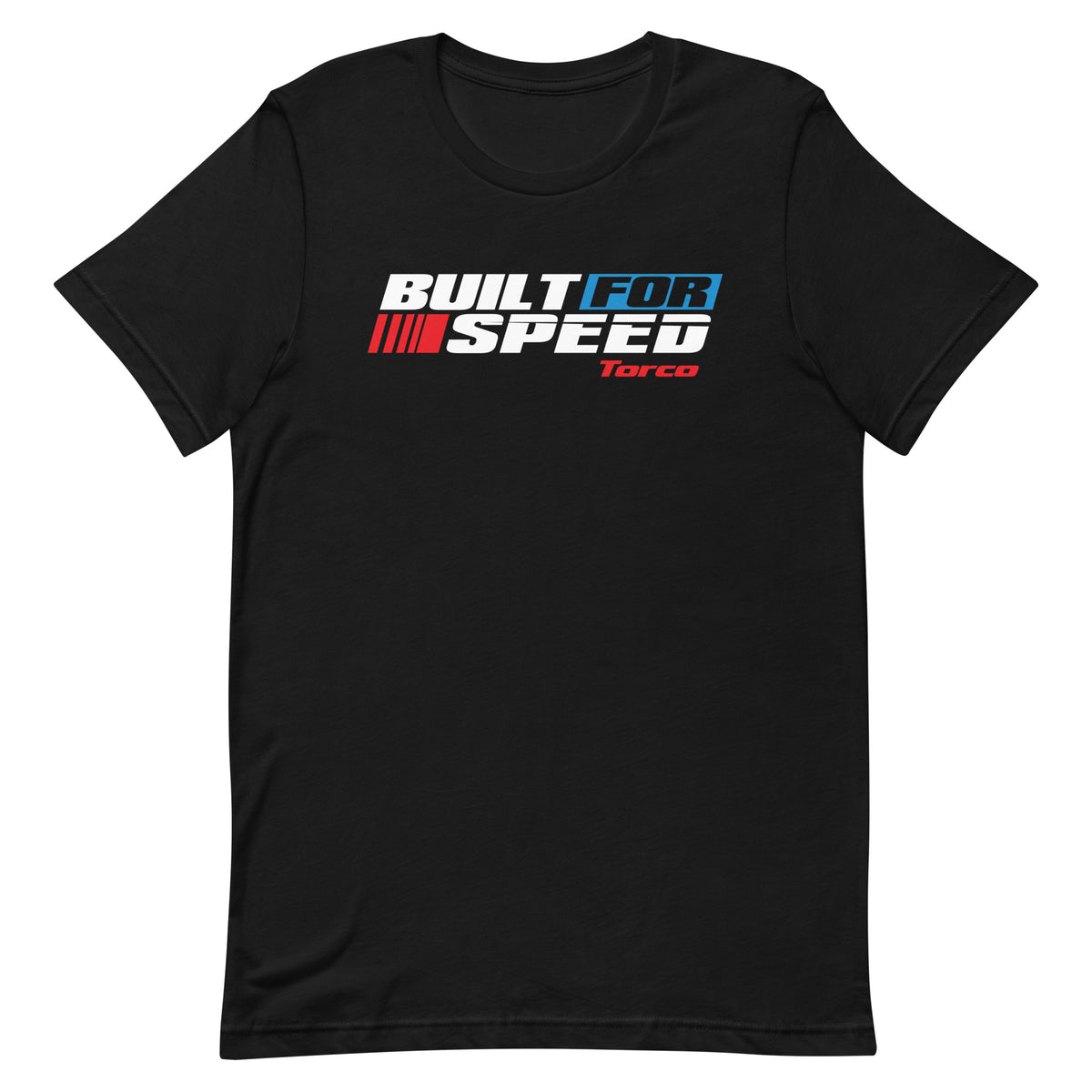 BUILT FOR SPEED T-SHIRT - TorcoUSA